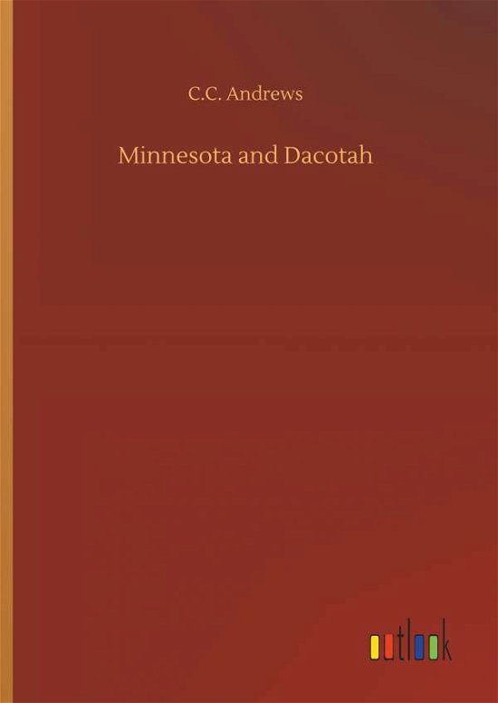 Cover for Andrews · Minnesota and Dacotah (Buch) (2019)