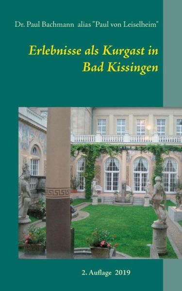 Cover for Bachmann · Erlebnisse als Kurgast in Bad (Bok) (2019)