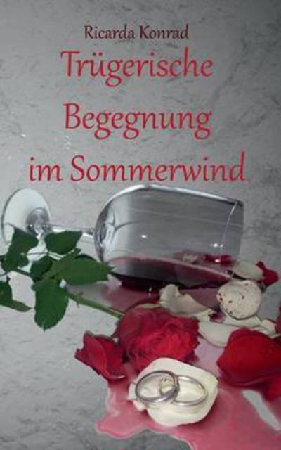 Cover for Konrad · Trügerische Begegnung im Sommerw (Book) (2015)
