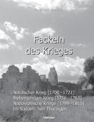 Cover for Blöthner · Fackeln des Krieges (Bog) (2018)