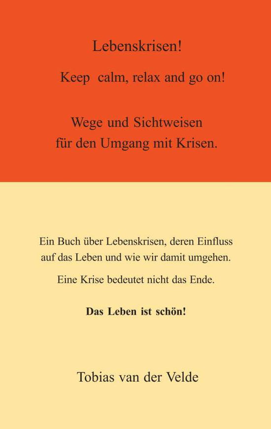 Cover for Tobias Van Der Velde · Lebenskrisen: Keep calm, relax and go on (Paperback Book) (2019)