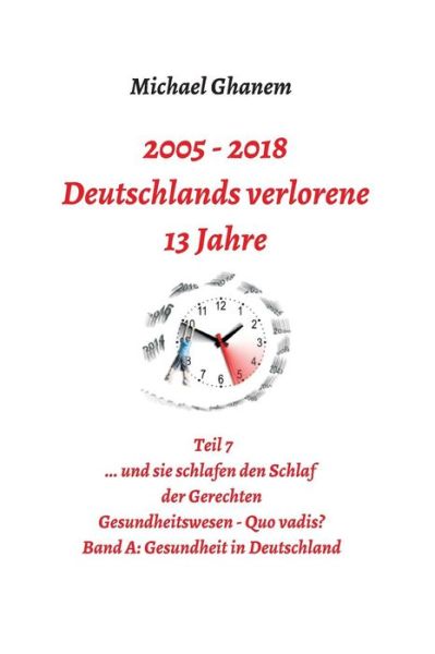 Cover for Ghanem · Deutschlands verlorene 13 Jahre (Book) (2019)