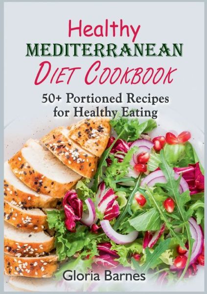 Cover for Gloria Barnes · Healthy Mediterranean Diet Cookbook (Paperback Book) (2022)