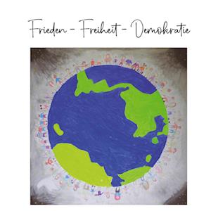 Cover for Gesamtschule Ebsdorfergrund · Frieden - Freiheit - Demokratie (Book) (2022)