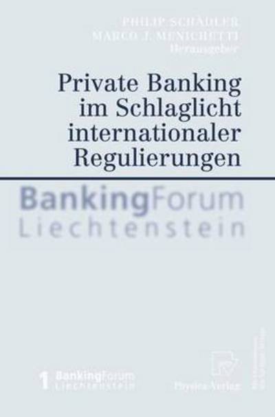 Cover for Philip Schddler · Private Banking Im Schlaglicht Internationaler Regulierungen (Hardcover Book) [2003 edition] (2003)