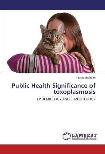 Cover for Raafat Shaapan · Public Health Significance of Toxoplasmosis: Epidemiology and Epizootology (Pocketbok) (2012)