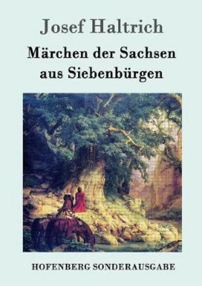 Cover for Haltrich · Märchen der Sachsen aus Sieben (Book) (2016)