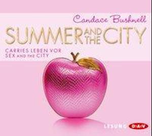 Cover for Candace Bushnell · Bushnell,c:summer And The City, (CD)