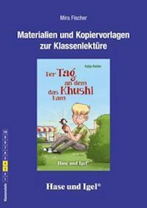 Cover for Mira Fischer · Der Tag, an dem das Khushi kam. Begleitmaterial (Paperback Book) (2021)