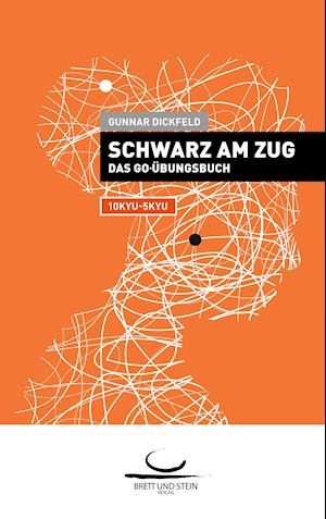 Cover for Gunnar Dickfeld · Schwarz am Zug. (Paperback Book) (2018)