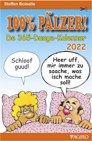 Cover for Steffen Boiselle · 100% PÄLZER! 365-Daage Kalenner 2022 (Calendar) (2021)