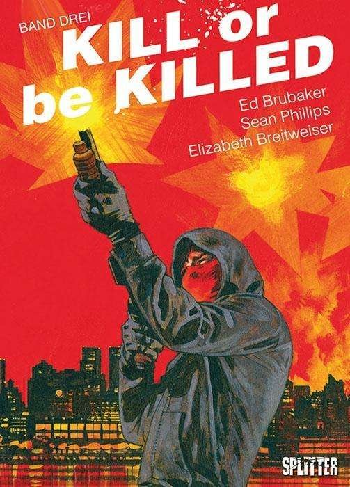 Cover for Brubaker · Kill or be Killed.3 (Buch)