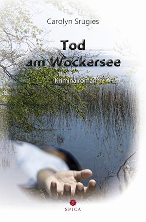 Cover for Carolyn Srugies · Tod am Wockersee (Book) (2022)