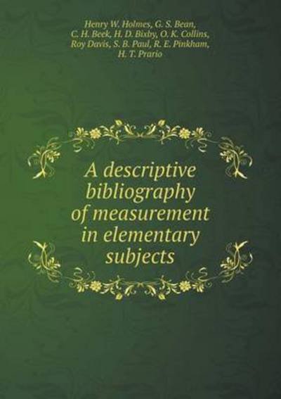 Cover for Roy Davis · A Descriptive Bibliography of Measurement in Elementary Subjects (Paperback Book) (2015)