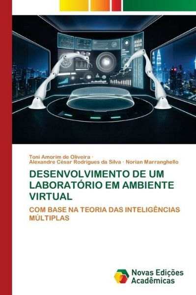 Cover for Toni Amorim de Oliveira · Desenvolvimento de Um Laboratorio Em Ambiente Virtual (Paperback Book) (2021)