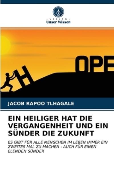Cover for Tlhagale · Ein Heiliger Hat Die Vergangen (N/A) (2021)
