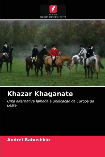 Cover for Andrei Babushkin · Khazar Khaganate (Paperback Book) (2021)