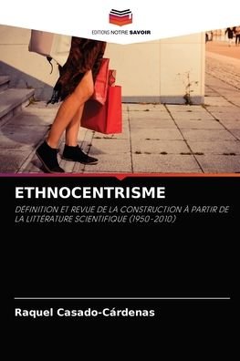 Cover for Raquel Casado-Cardenas · Ethnocentrisme (Paperback Book) (2021)