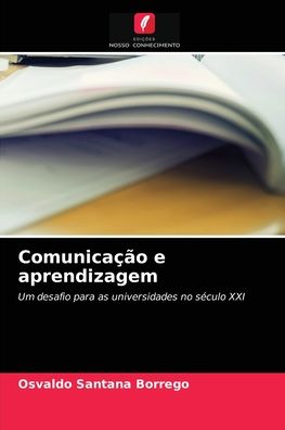 Cover for Osvaldo Santana Borrego · Comunicacao e aprendizagem (Paperback Book) (2021)