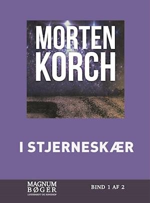Cover for Morten Korch · I stjerneskær (Storskrift) (Bound Book) [2e édition] (2022)