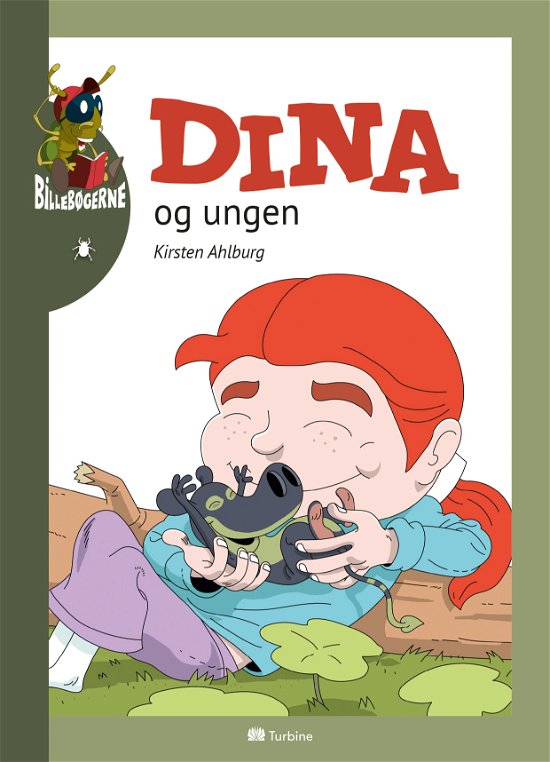 Cover for Kirsten Ahlburg · Billebøgerne: Dina og ungen (Hardcover Book) [1st edition] (2017)