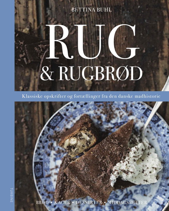 Cover for Bettina Buhl · Rug &amp; Rugbrød (Hardcover Book) [1. Painos] (2019)