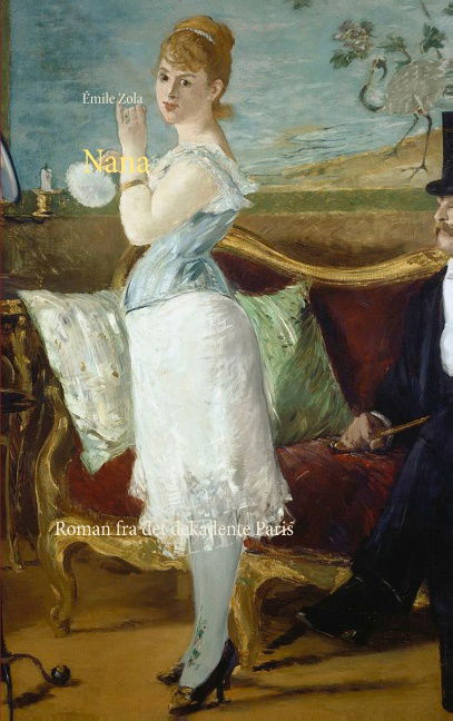 Cover for Émile Zola · Nana (Paperback Book) [1º edição] (2019)