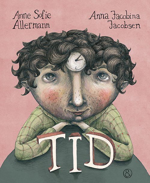 Cover for Anne Sofie Allermann · Tid (Gebundesens Buch) [1. Ausgabe] (2021)
