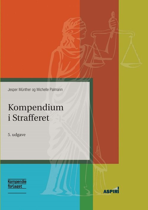 Cover for Jesper Münther og Michelle Palmann · Kompendium i strafferet (Hæftet bog) [5. udgave] (2022)