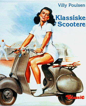 Cover for Villy Poulsen · Klassiske Scootere (Sewn Spine Book) [1e uitgave] (2000)