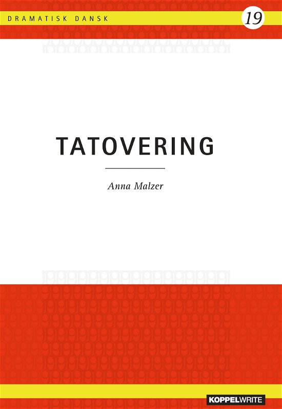 Cover for Anna Malzer · Dramatisk Dansk 19: Tatovering (Paperback Book) [1st edition] (2023)