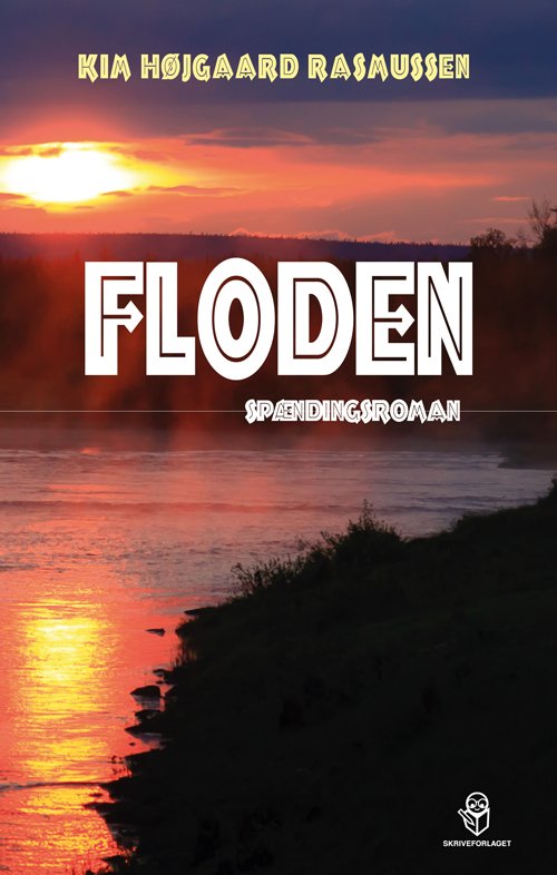 Cover for Kim Højgaard Rasmussen · Floden (Sewn Spine Book) [1º edição] (2018)