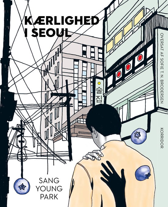 Cover for Sang Young Park · Kærlighed i Seoul (Sewn Spine Book) [1st edition] (2024)