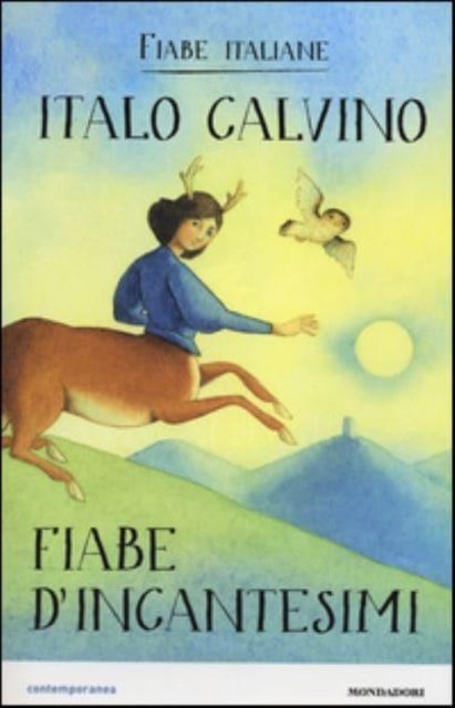 Cover for Italo Calvino · Fiabe d'incantesimi (Hardcover bog) (2014)