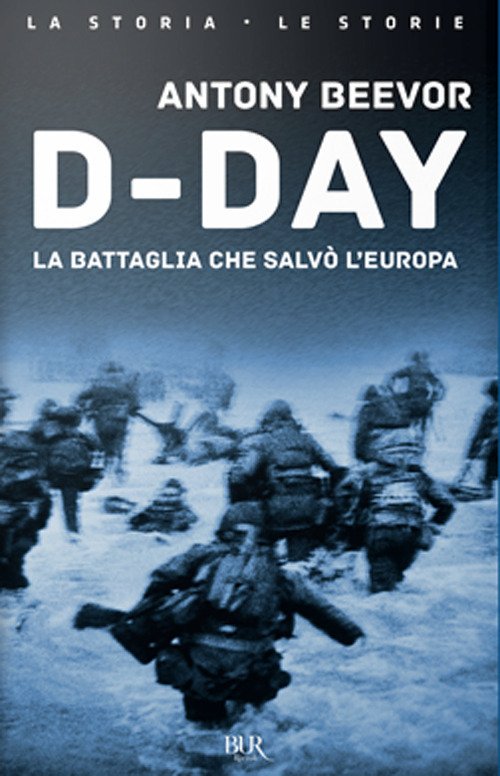 Cover for Antony Beevor · D-Day. La Battaglia Che Salvo L'europa (DVD)