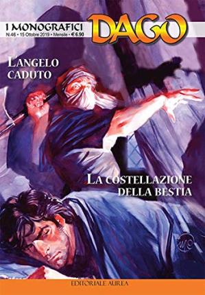 Cover for Dago · I Monografici #46 - L'Angelo Caduto / La Costellazione Della Bestia (Book)