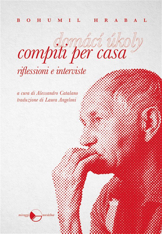Cover for Bohumil Hrabal · Compiti Per Casa (Buch)
