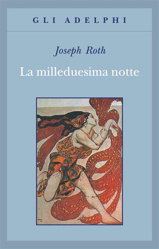 Cover for Joseph Roth · La Milleduesima Notte (Bok)