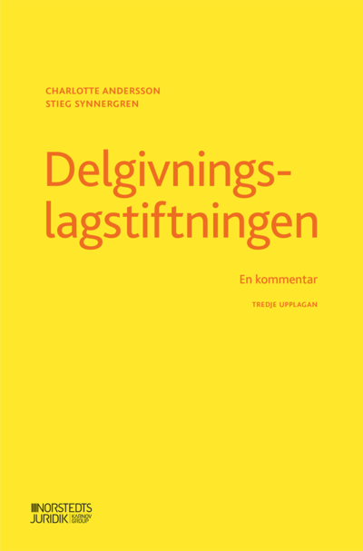 Cover for Stieg Synnergren Charlotte Andersson · Delgivningslagstiftningen : en kommentar (Paperback Book) (2022)