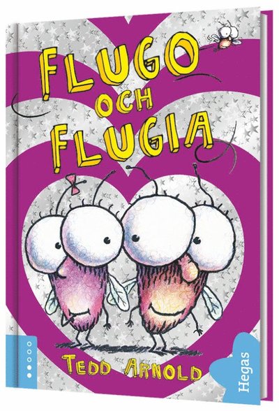 Cover for Tedd Arnold · Flugo och Flugia (Hardcover Book) (2018)