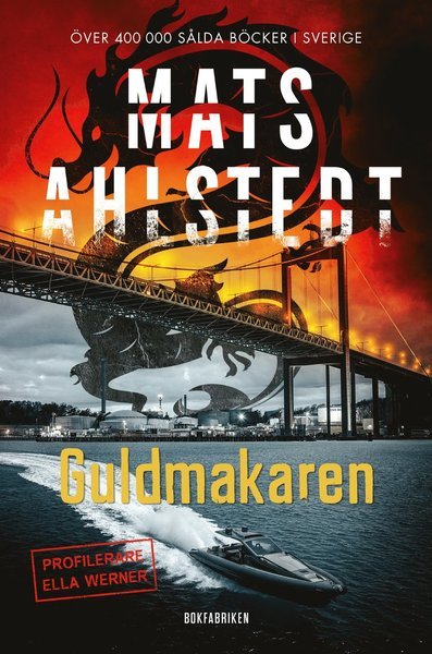 Cover for Mats Ahlstedt · Ella Werner: Guldmakaren (Bound Book) (2020)