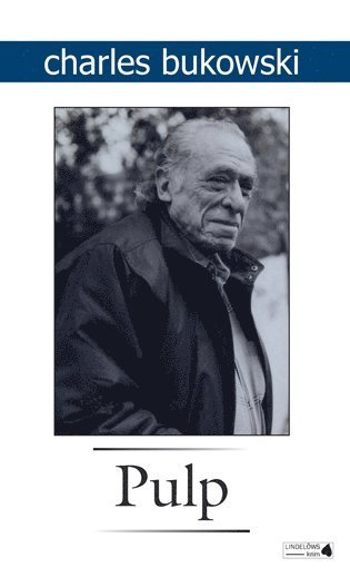 Cover for Charles Bukowski · Pulp (Pocketbok) (2012)