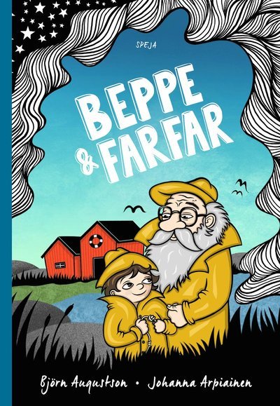 Cover for Johanna Arpiainen · Beppe: Beppe &amp; Farfar (Bound Book) (2019)
