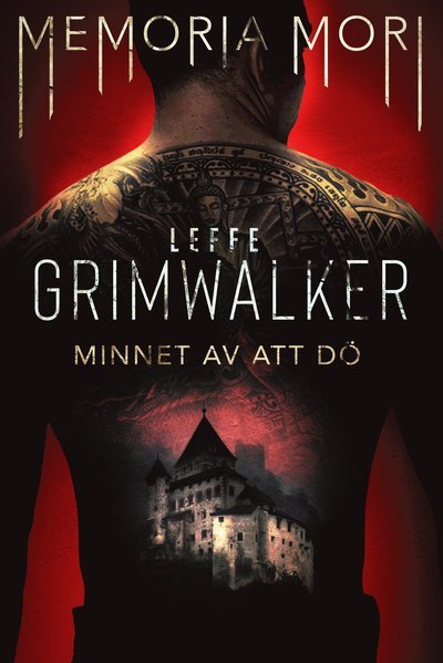 Cover for Leffe Grimwalker · Minnet av att dö (Indbundet Bog) (2023)
