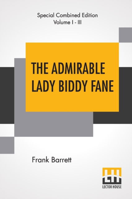 Cover for Frank Barrett · The Admirable Lady Biddy Fane (Complete) (Paperback Book) (2019)