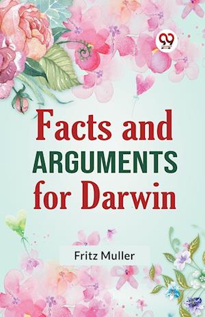 Cover for Fritz Muller · Facts and Arguments for Darwin (Paperback Book) (2023)