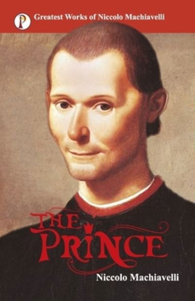 Cover for Nicolo Machiavelli · The Prince (Paperback Bog) (2019)