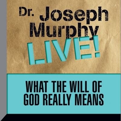 Cover for Joseph Murphy · What the Will God Really Means (CD) (2016)