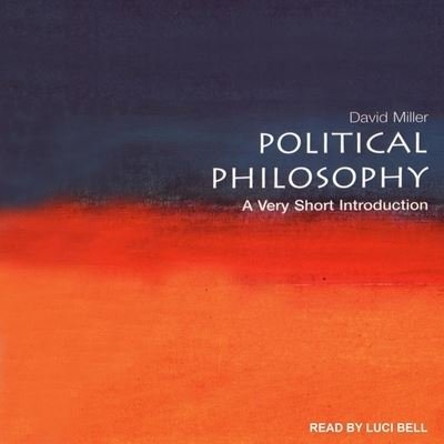 Political Philosophy - David Miller - Musik - Tantor Audio - 9798200775354 - 1. juni 2021