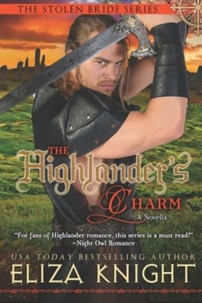 Cover for Eliza Knight · The Highlander's Charm (Paperback Book) (2020)